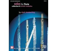 Solos For Flute, Collection 6: British Melodies / Recueil