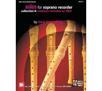 Solos For Soprano Recorder, Collection 4 / Recueil
