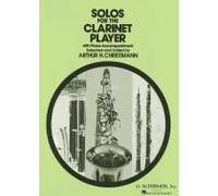 Solos For The Clarinet Player