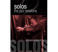 Solos : the Jazz Sessions