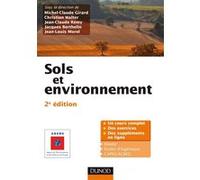 Sols et environnement - 2e édition - Cours, exercices et études de cas - Livre+compléments en ligne Michel-Claude Girard (Auteur), Christian Walter (Auteur), Jean-Claude Remy (Auteur), Jacques Berthel