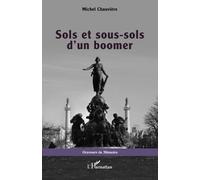 Sols et sous-sols d’un boomer