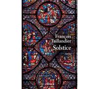 Solstice - François Taillandier - Stock - broché - Roman