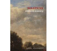 Solstices - Stéphane Barsacq - De Corlevour - broché - Essai