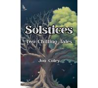 Solstices: Two Chilling Tales