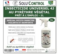 Solu’Control Insecticide Universel 4J au Pyrèthre Végétal - Prêt à l’Emploi 1L - Spécial Insectes volants et rampants - Sans PBO - Fabriqué en France