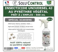 Solu’Control Insecticide Universel 4J au Pyrèthre Végétal - Prêt à l’Emploi 500 mL - Spécial Acariens - Literie, Textiles, Tapis - Sans PBO - Fabriqué en France