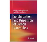 Solubilization And Dispersion Of Carbon Nanotubes