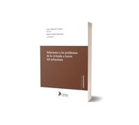 Soluciones a los problemas de la vivienda a través del urbanismo