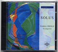 SOLUS - Frédéric Presle Oeuvres pour trompette seule