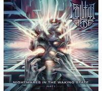 Nightmares In The Waking State - Part I