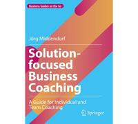 Solution-Focused Business Coaching
