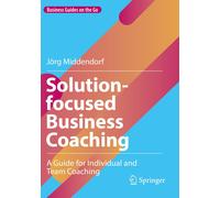 Solution-Focused Business Coaching