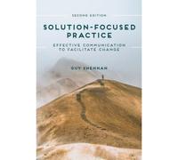 Solution-Focused Practice