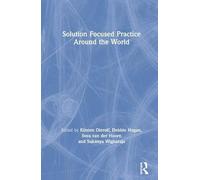Solution Focused Practice Around The World