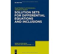 Solution Sets For Differential Equations And Inclusions