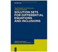 Solution Sets For Differential Equations And Inclusions