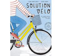 Solution vélo Une enquête dessinée pour donner envie de pédaler - Valéry Pernot - Point Nemo - broché - Bande dessinée