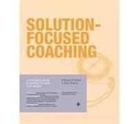 SolutionFocused Coaching by Jane Greene