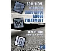 SolutionFocused Substance Abuse Treatment by Sara A. Sara A. Smock is an assistant professor at Texas Tech University in the Marriage and Family Therapy P Sara A. Smock, Thorana S. Nelson (Auteur)