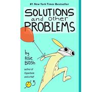 Solutions and Other Problems
