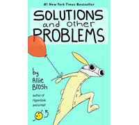 Solutions and Other Problems
