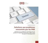 Solutions aux problèmes rencontrés par les PME - Boudjemaa AMROUNE - Universitaires Europeennes - broché - Livre