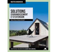 Solutions d'agrandissement et d'extension