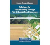 Solutions for Sustainability Through Peri-urbanization Processes
