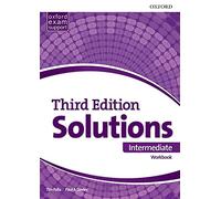 Solutions Intermediate – Cahier d'exercices (B1–B2) – 3e édition – Oxford