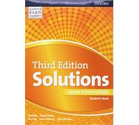 Solutions: Upper Intermediate: Student's Book : Leading the way to success 3 edition