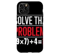 Solve The Problem 9x7 Plus 4 Énigme Math Prof Cadeau Coque pour iPhone 11 Pro