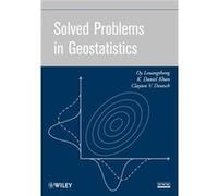 Solved Problems in Geostatistics by Leuangthong Paperback Book Clayton V. Deutsch, K. Daniel Kahn, K. Daniel Khan (Auteur)