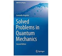 Solved Problems In Quantum Mechanics
