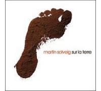 Solveig, Martin - sur La Terre [Import]