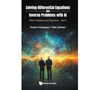Solving Differential Equations And Inverse Problems With Ai: With Problems And Solutions - Part I