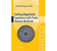 Solving Hyperbolic Equations With Finite Volume Methods