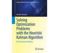 Solving Optimization Problems With The Heuristic Kalman Algorithm