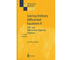 Solving Ordinary Differential Equations 2 - Stiff And Differential-Algebraic Problems