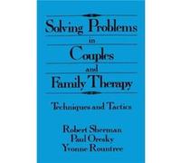 Solving Problems In Couples And Family Therapy - Taylor amp Francis Ltd - Taylor amp Francis Ltd - Livre en Anglais - Paperback Taylor amp Francis LtdTaylor amp Francis Ltd (Auteur)