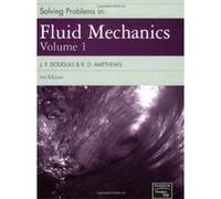 Solving Problems in Fluid Mechanics J.F. Douglas, R.D. Matthews (Auteur)