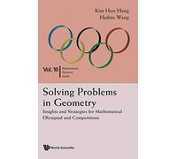 Solving Problems in Geometry: Insights and Strategies