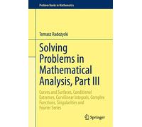 Solving Problems in Mathematical Analysis, Part III – Springer Verlag