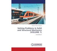 Solving Problems in Solid and Structural Mechanics (VOLUME 1)