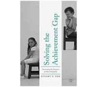 Solving The Achievement Gap