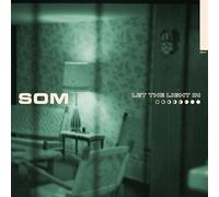 SOM - LET THE LIGHT IN - CD - G72z