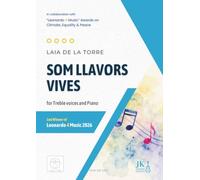 SOM LLAVORS VIVES: for Treble voices and Piano