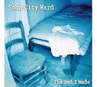 Soma City Ward – Bed I Made – CD – Import