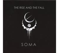 Soma - L'ascension et la chute