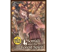 Somali and the Forest Spirit Vol.6